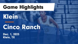 Klein  vs Cinco Ranch  Game Highlights - Dec. 1, 2023