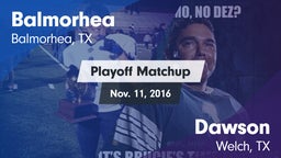 Matchup: Balmorhea High Schoo vs. Dawson  2016