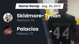 Recap: Skidmore-Tynan  vs. Palacios  2019