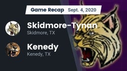 Recap: Skidmore-Tynan  vs. Kenedy  2020