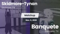 Matchup: Skidmore-Tynan High vs. Banquete  2020