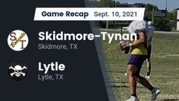 Recap: Skidmore-Tynan  vs. Lytle  2021