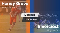Matchup: Honey Grove High vs. Rivercrest  2017