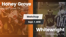 Matchup: Honey Grove High vs. Whitewright  2018