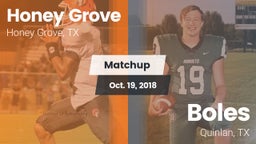 Matchup: Honey Grove High vs. Boles  2018