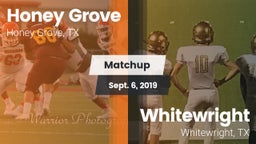 Matchup: Honey Grove High vs. Whitewright  2019