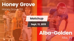 Matchup: Honey Grove High vs. Alba-Golden  2019