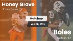 Matchup: Honey Grove High vs. Boles  2019