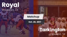 Matchup: Royal  vs. Tarkington  2017