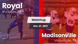 Matchup: Royal  vs. Madisonville  2017