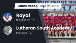 Recap: Royal  vs. Lutheran South Academy 2018