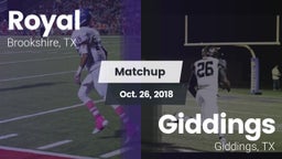Matchup: Royal  vs. Giddings  2018