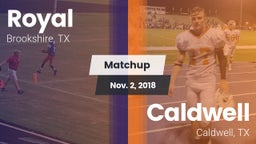 Matchup: Royal  vs. Caldwell  2018