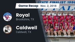 Recap: Royal  vs. Caldwell  2018