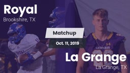 Matchup: Royal  vs. La Grange  2019
