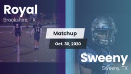 Matchup: Royal  vs. Sweeny  2020