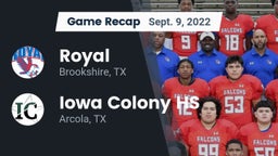 Recap: Royal  vs. Iowa Colony HS 2022