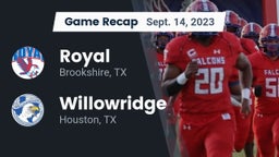 Recap: Royal  vs. Willowridge  2023