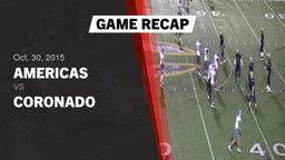 Recap: Americas  vs. Coronado  2015