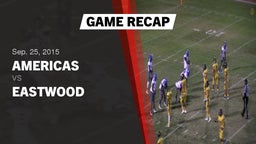 Recap: Americas  vs. Eastwood  2015