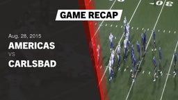 Recap: Americas  vs. Carlsbad 2015