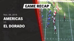 Recap: Americas  vs. El Dorado High 2015