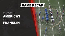 Recap: Americas  vs. Franklin  2015