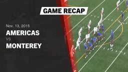 Recap: Americas  vs. Monterey  2015