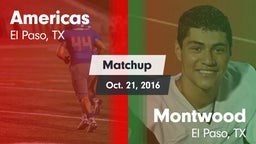 Matchup: Americas  vs. Montwood  2016