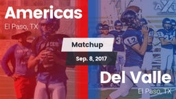 Matchup: Americas  vs. Del Valle  2017