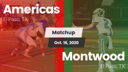 Matchup: Americas  vs. Montwood  2020