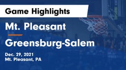 Mt. Pleasant  vs Greensburg-Salem  Game Highlights - Dec. 29, 2021