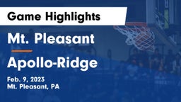 Mt. Pleasant  vs Apollo-Ridge  Game Highlights - Feb. 9, 2023