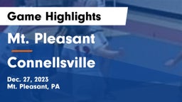 Mt. Pleasant  vs Connellsville  Game Highlights - Dec. 27, 2023