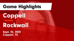 Coppell  vs Rockwall  Game Highlights - Sept. 25, 2020