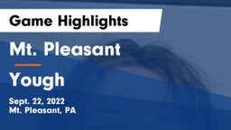 Mt. Pleasant  vs Yough  Game Highlights - Sept. 22, 2022