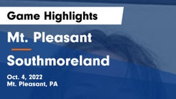 Mt. Pleasant  vs Southmoreland  Game Highlights - Oct. 4, 2022