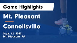 Mt. Pleasant  vs Connellsville  Game Highlights - Sept. 12, 2022