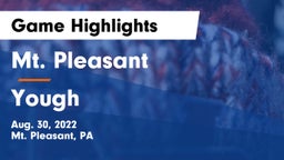 Mt. Pleasant  vs Yough  Game Highlights - Aug. 30, 2022