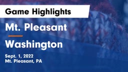 Mt. Pleasant  vs Washington  Game Highlights - Sept. 1, 2022