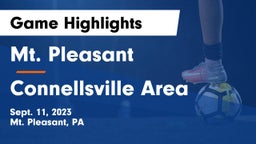 Mt. Pleasant  vs Connellsville Area Game Highlights - Sept. 11, 2023