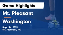 Mt. Pleasant  vs Washington  Game Highlights - Sept. 26, 2023