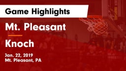 Mt. Pleasant  vs Knoch  Game Highlights - Jan. 22, 2019