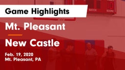 Mt. Pleasant  vs New Castle  Game Highlights - Feb. 19, 2020