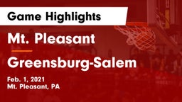 Mt. Pleasant  vs Greensburg-Salem  Game Highlights - Feb. 1, 2021