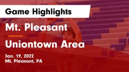Mt. Pleasant  vs Uniontown Area  Game Highlights - Jan. 19, 2022