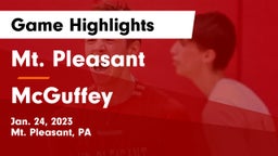 Mt. Pleasant  vs McGuffey  Game Highlights - Jan. 24, 2023
