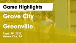 Grove City  vs Greenville Game Highlights - Sept. 20, 2023