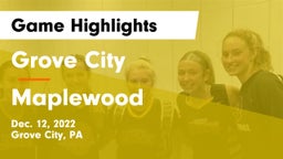 Grove City  vs Maplewood  Game Highlights - Dec. 12, 2022