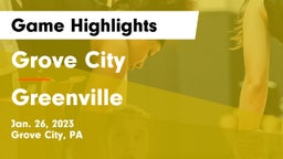 Grove City  vs Greenville  Game Highlights - Jan. 26, 2023